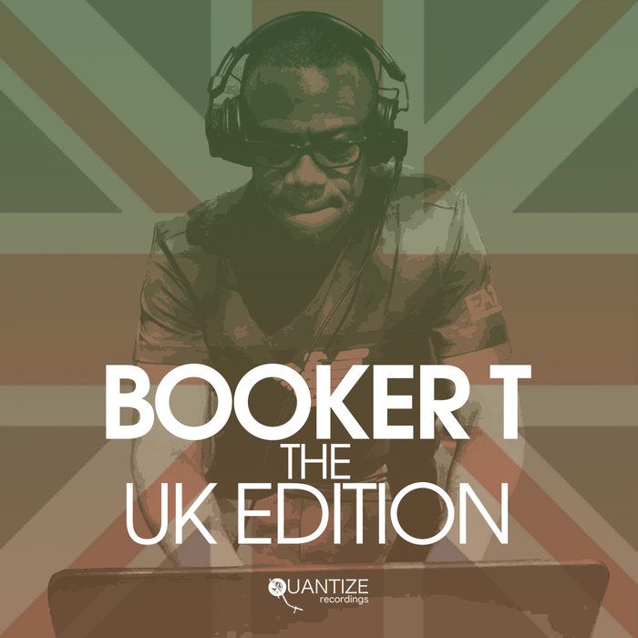 VA - Quintessential Sessions: Booker T - The U.K. Edition [QTZCOMP039]